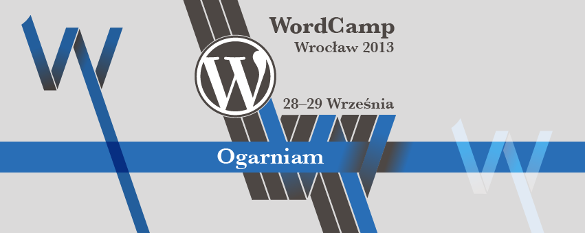 wordcamp-wroclaw-2013_ogarniam-851x399-FB-cover